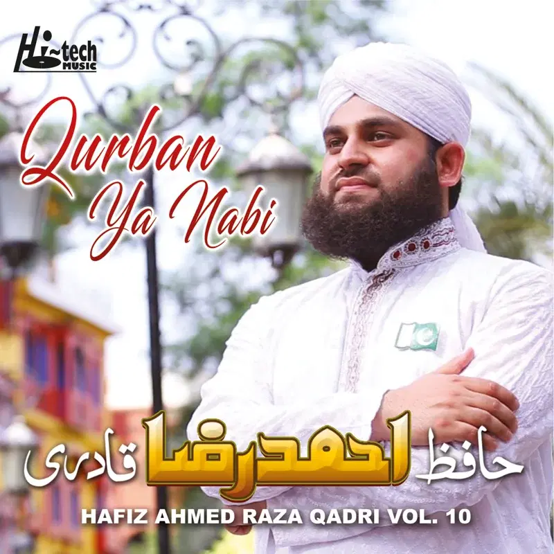 Qurban Ya Nabi, Vol. 10 - Islamic Naats