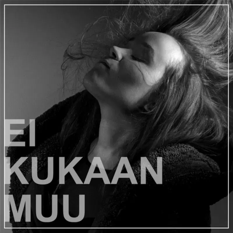 Ei kukaan muu