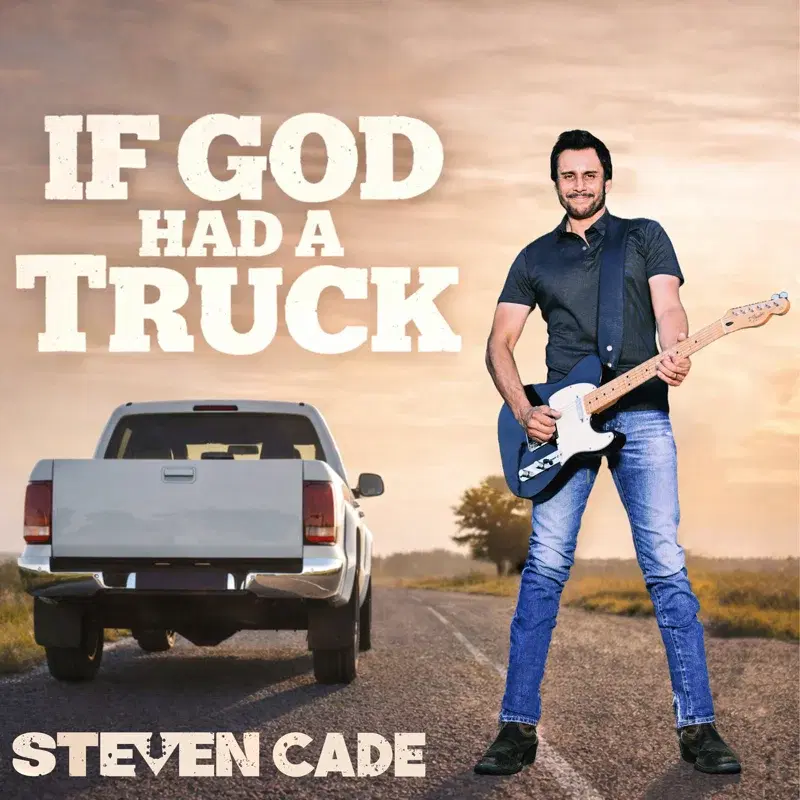 If God Had A Truck