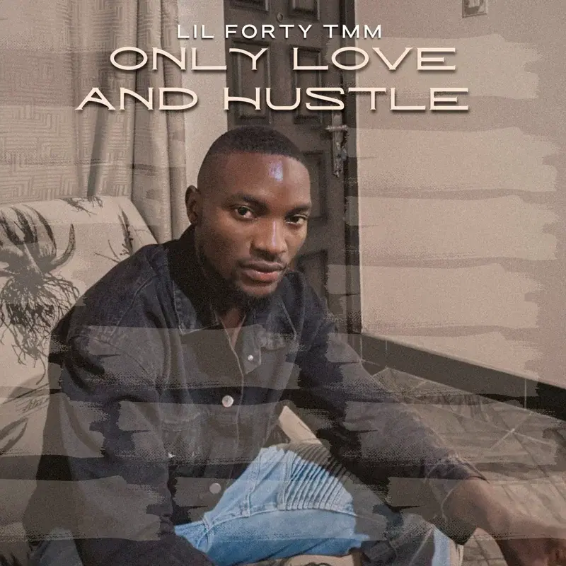 Only Love And Hustle