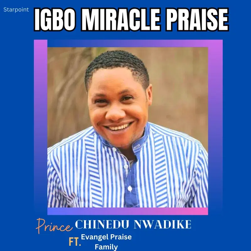 Igbo Miracle Praise