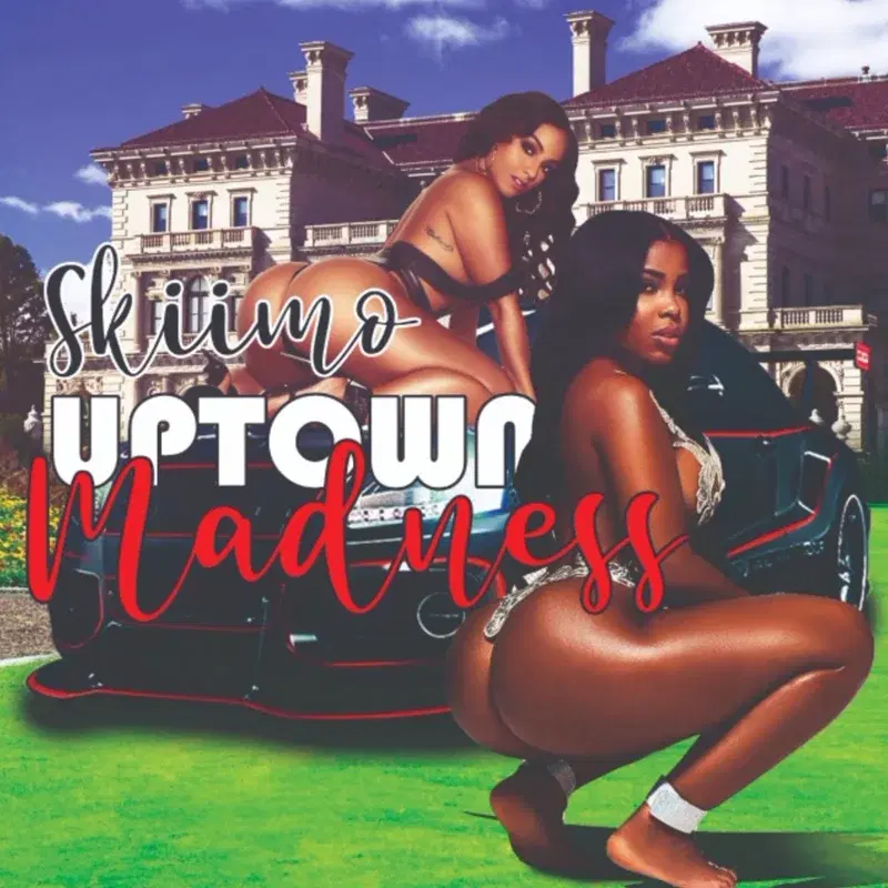 Uptown Madness