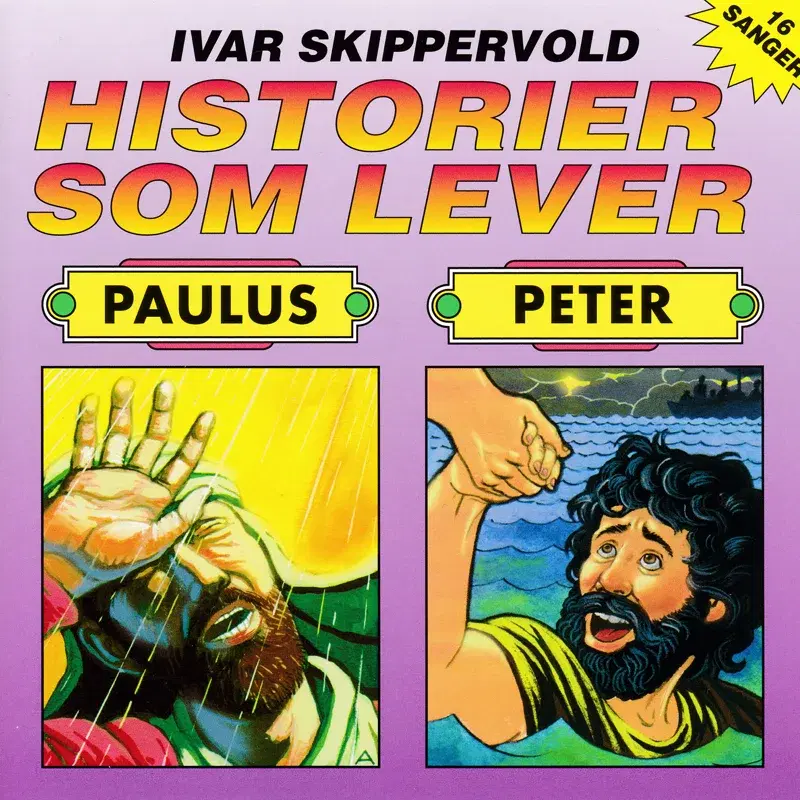 Historier som lever: Peter / Paulus