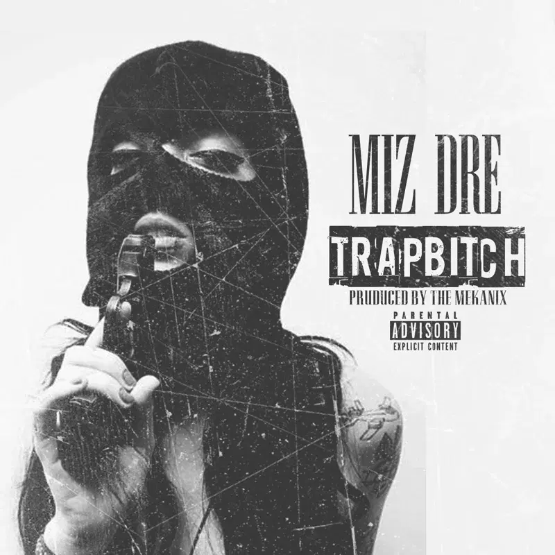 Trap Bitch