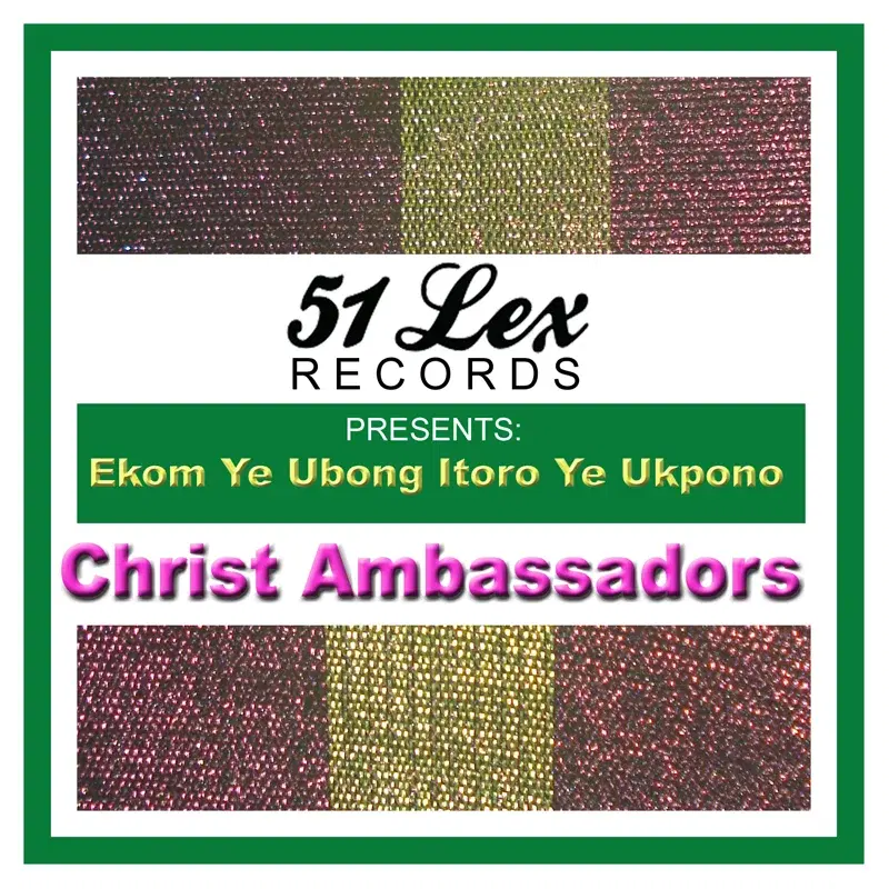 51 Lex Presents Ekom Ye Ubong Itoro Ye Ukpono