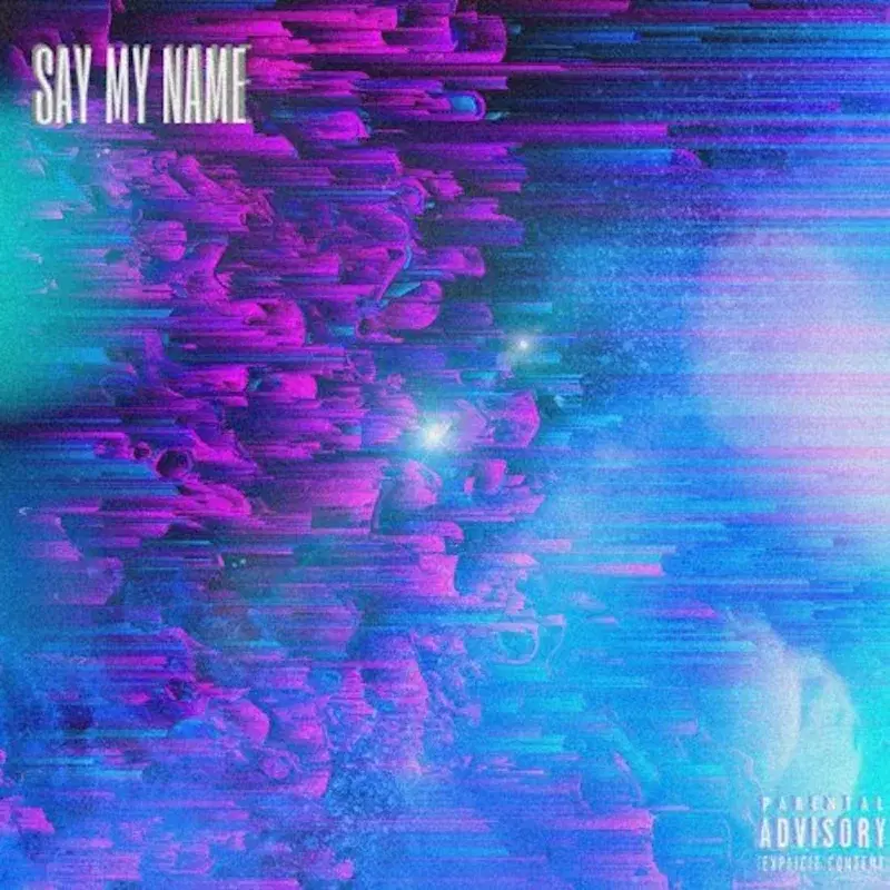 Say My Name