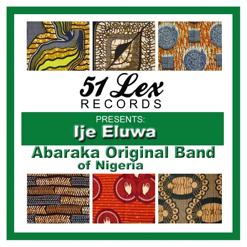 51 Lex Presents Ije Eluwa
