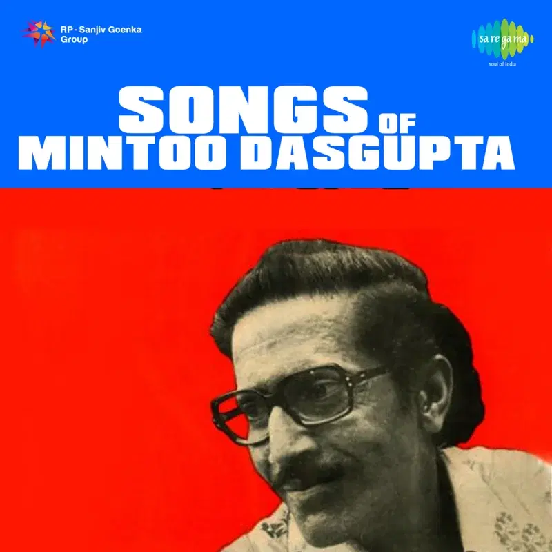 Songs of Mintoo Dasgupta