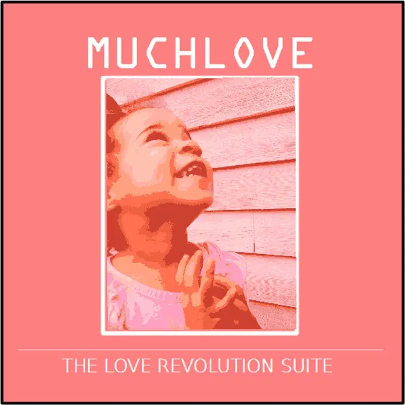 The Love Revolution Suite