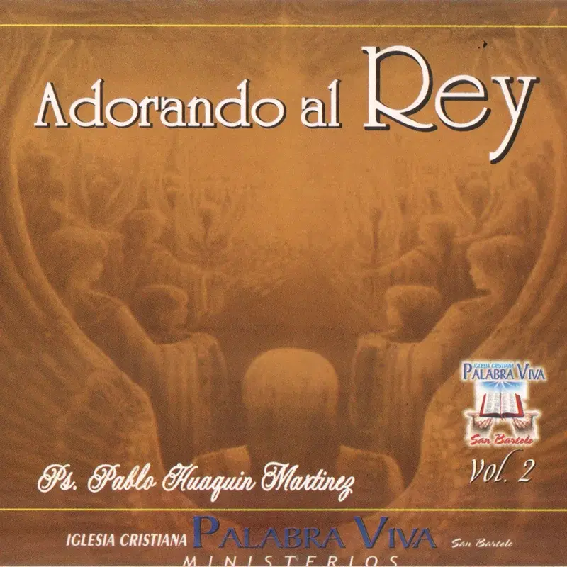 Adorando al Rey, Vol. 2