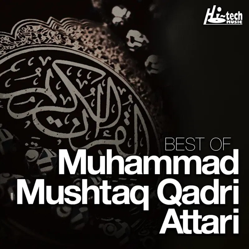Best of Muhammad Mushtaq Qadri Attari