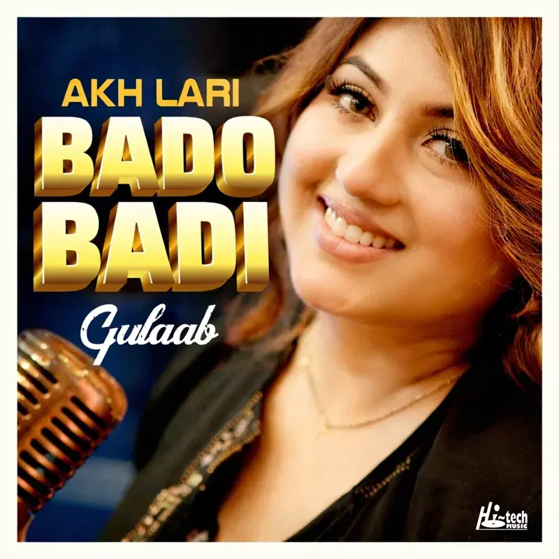 Akh Lari Bado Badi