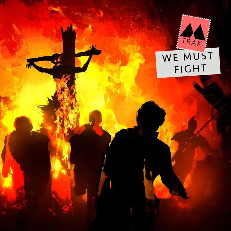 We Must Fight