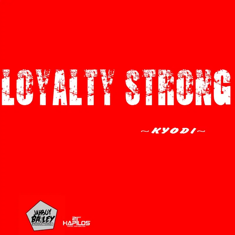 Loyalty Strong