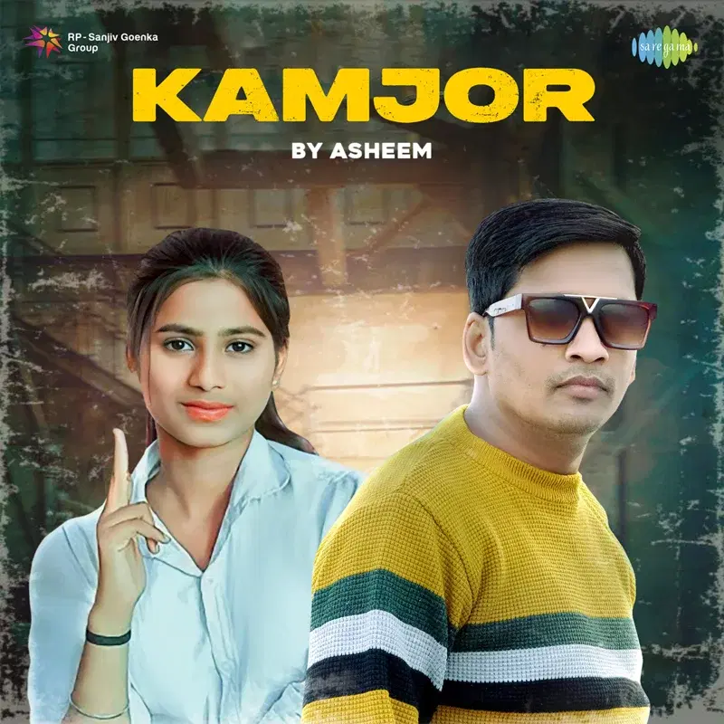 Kamjor by Asheem