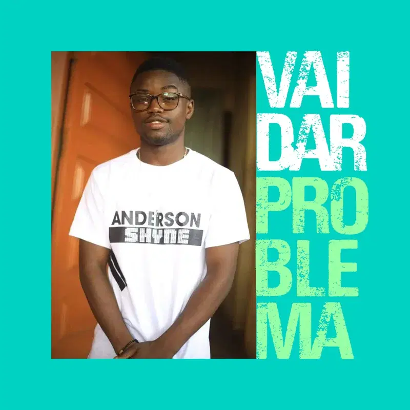 Vai Dar Problema