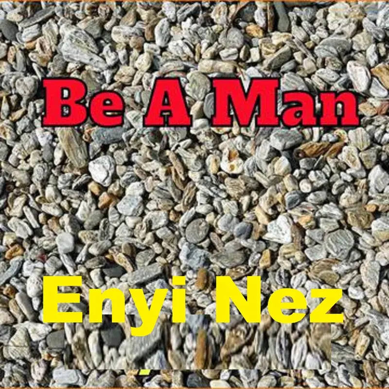 Be A Man