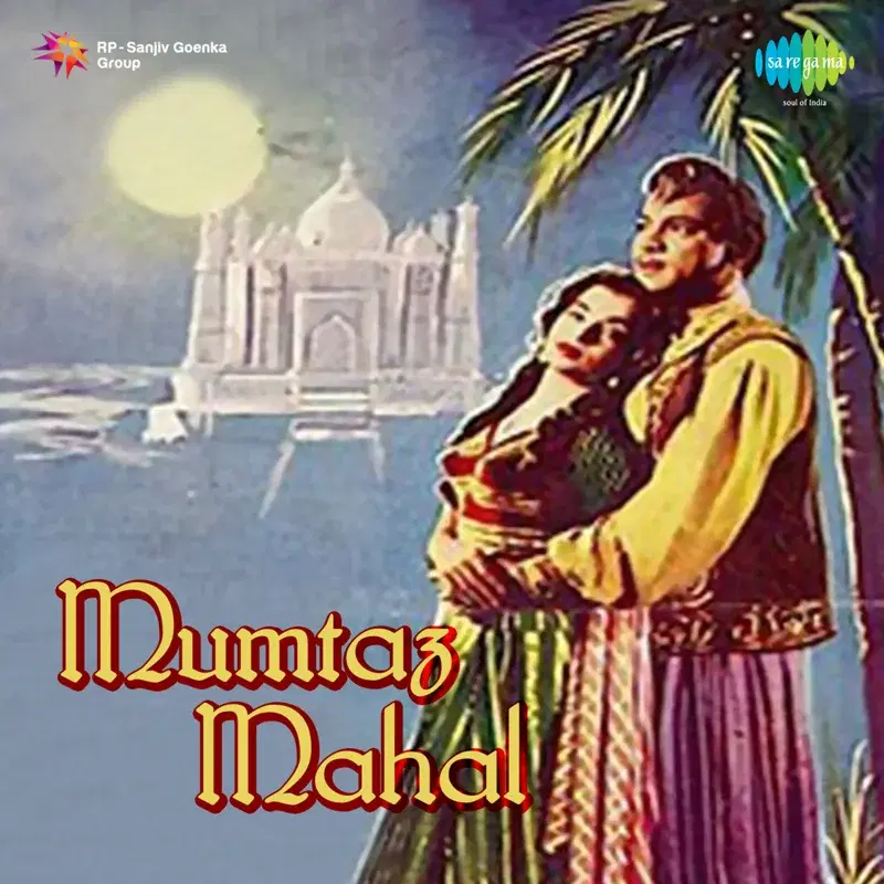 Mumtaz Mahal (Original Motion Picture Soundtrack)