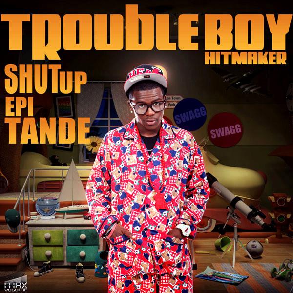 Shut Up Epi Tande