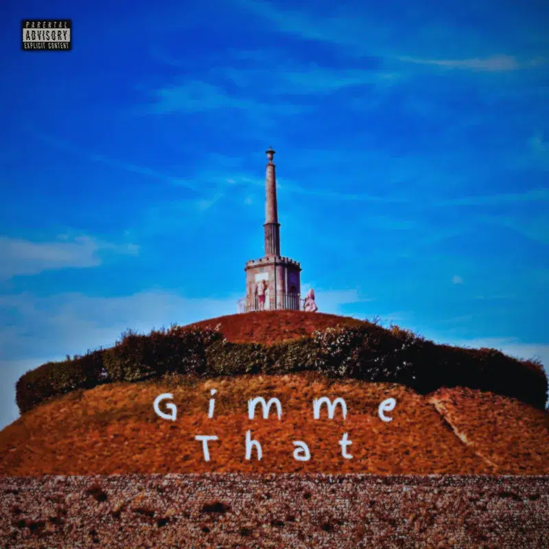 Gimme That