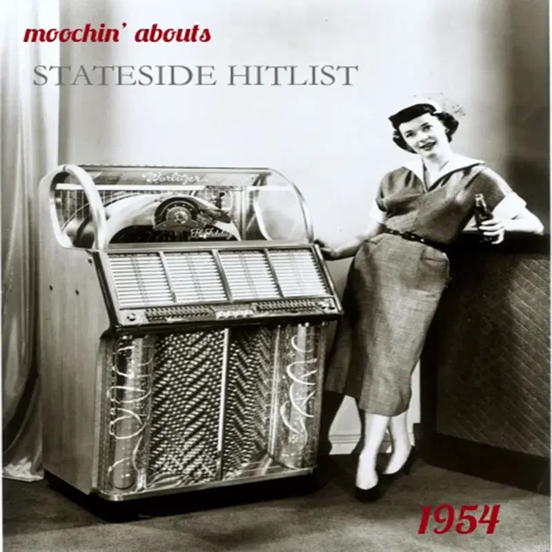 Moochin' Abouts Stateside Hitlist 1954