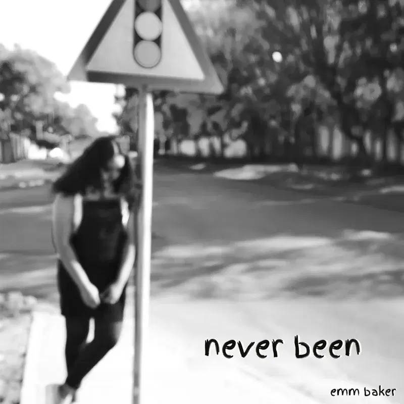 Never Been