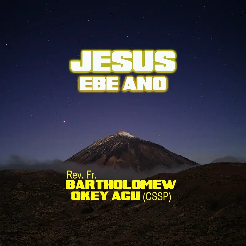 Jesus Ebe Ano