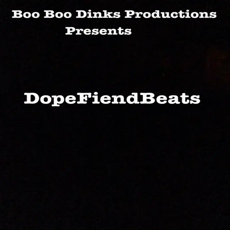 Dope Fiend Beats