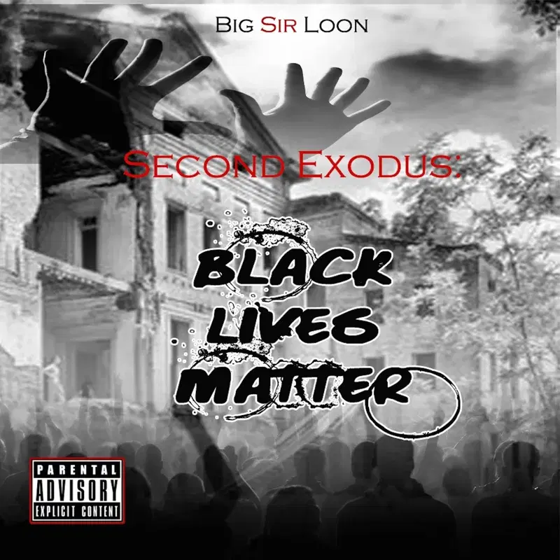 Second Exodus: Black Lives Matter