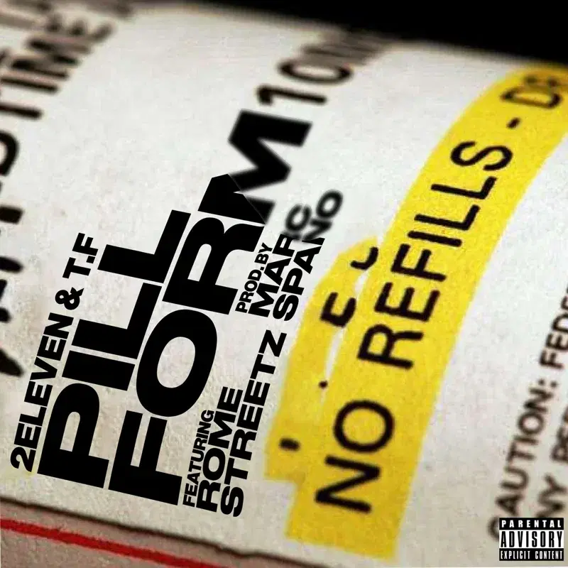 Pill Form (feat. Rome Streetz)
