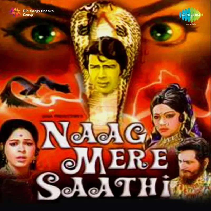 Naag Mere Saathi (Original Motion Picture Soundtrack)