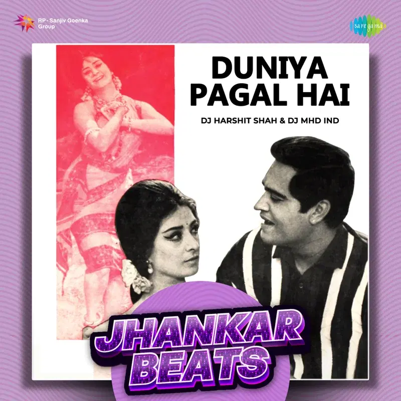 Duniya Pagal Hai