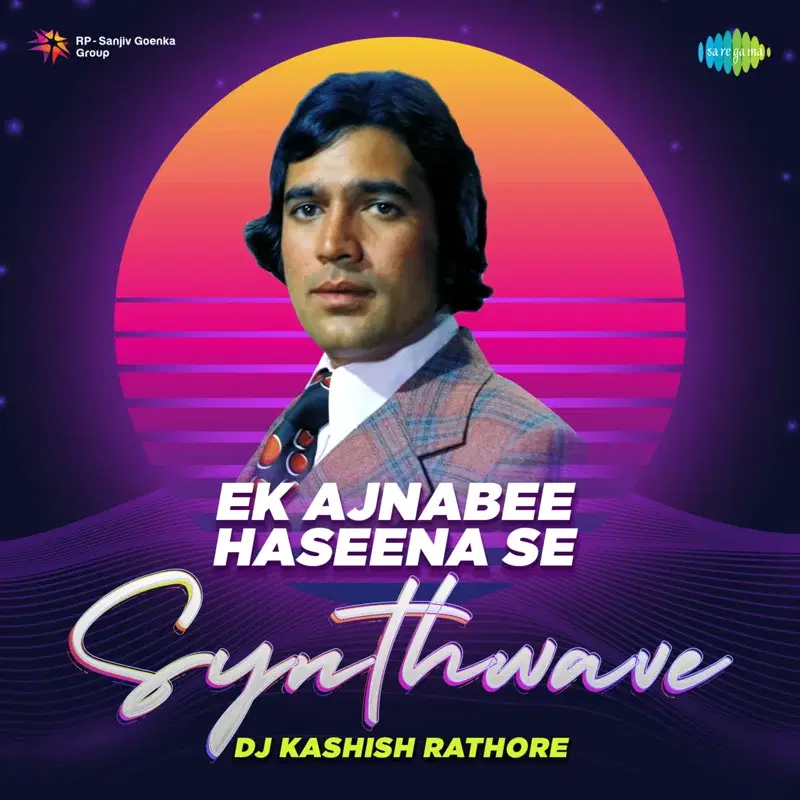 Ek Ajnabee Haseena Se