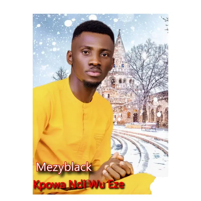 Kpowa Ndi Wu Eze