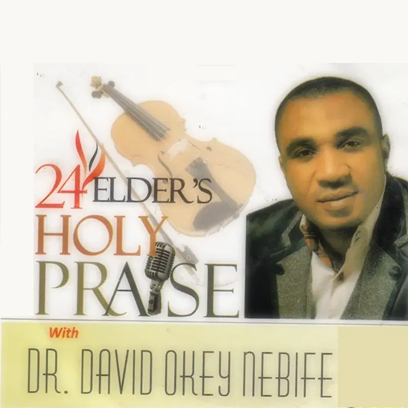 24 Elder's Holy Praise