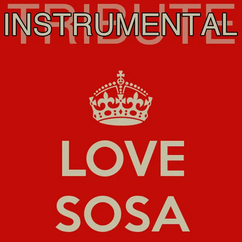 Love Sosa (Instrumental)