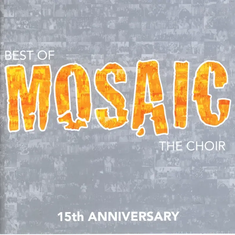 Best of Mosaic (15th Anniversary)