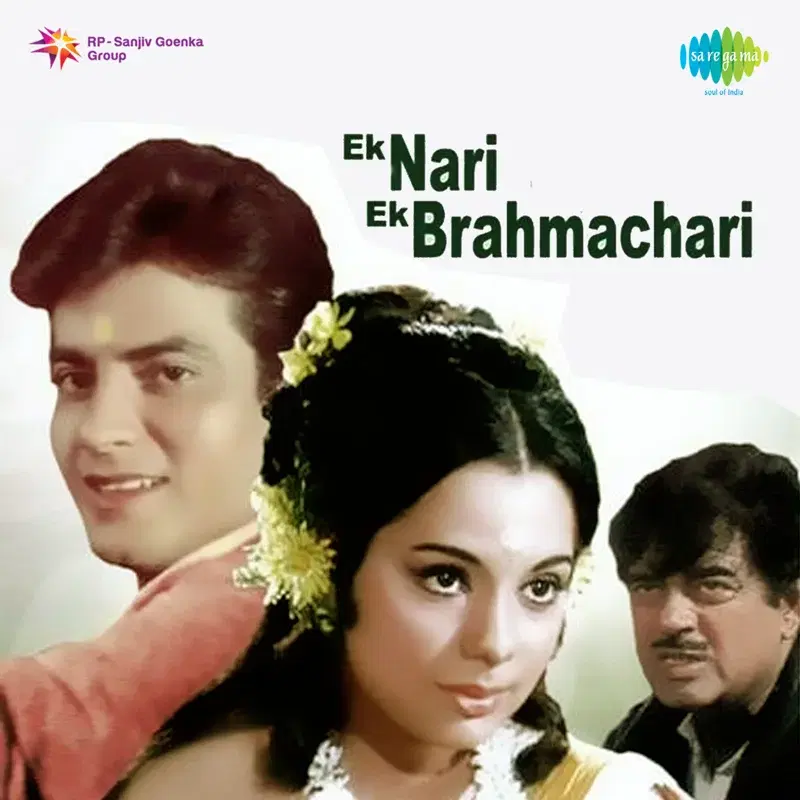 Ek Nari Ek Brahmachari (Original Motion Picture Soundtrack)