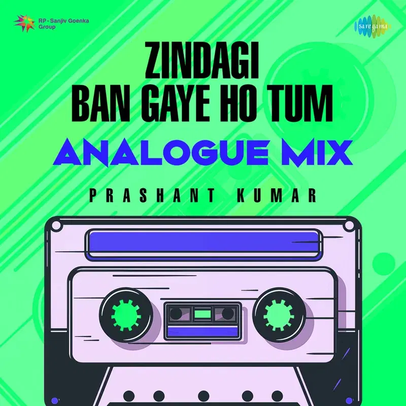 Zindagi Ban Gaye Ho Tum