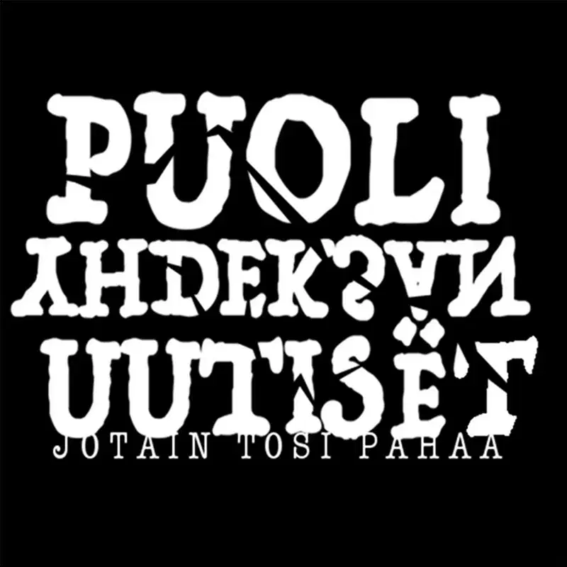 Jotain tosi pahaa