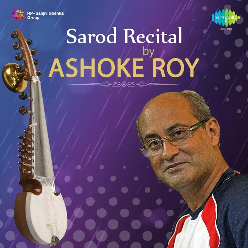 Sarod Recital by Ashoke Roy