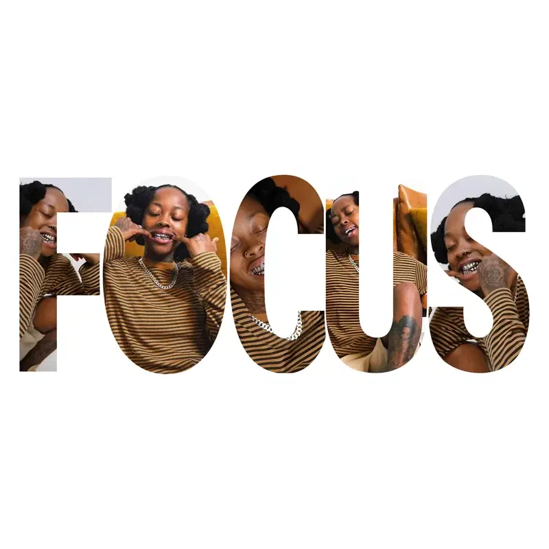 Focus