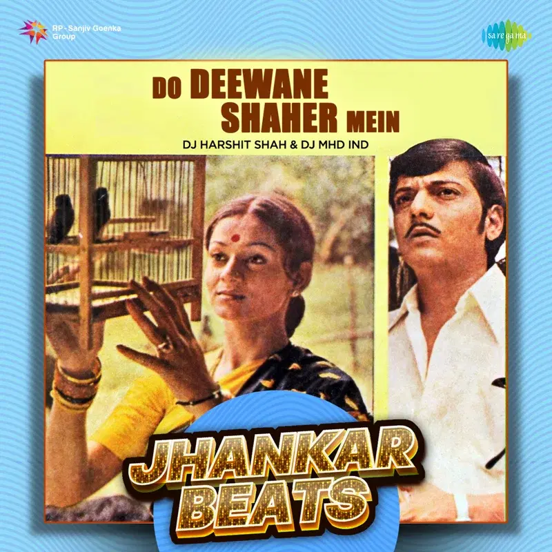 Do Deewane Shaher Mein