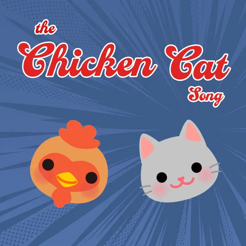 The Chicken Cat Song