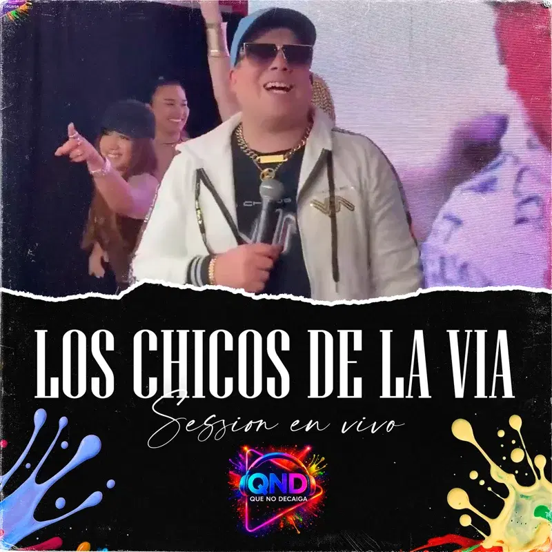 Los Chicos de la Vía: Sesion En Vivo
