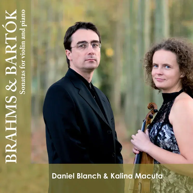 Brahms and Bartók: Sonatas for Piano and Violin