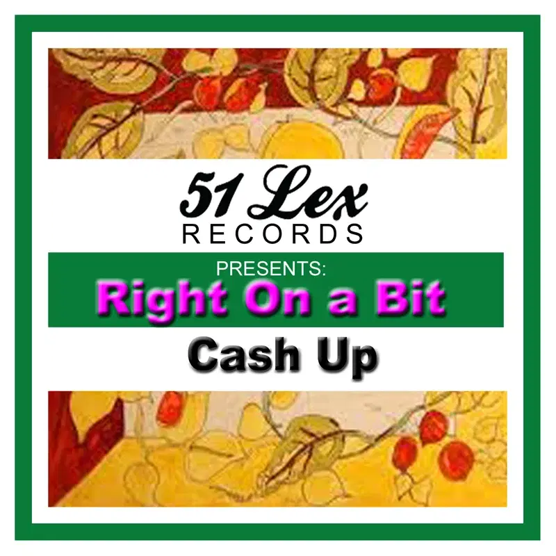 51 Lex Presents Right on a Bit - Single