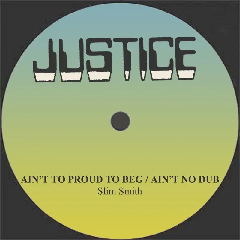 Ain't To Proud To Beg / Ain't No Dub