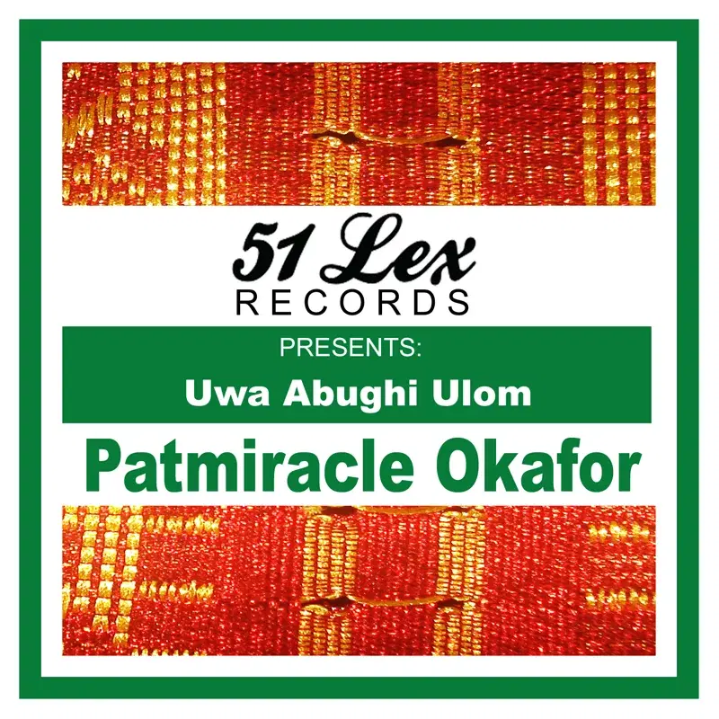 51 Lex Presents Uwa Abughi Ulom