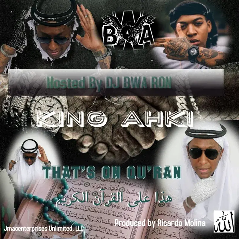 That's on Quran (Hosted by DJ BWA Ron)